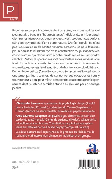 Raconter son histoire, Impasses, fictions et œuvres d'art (9782806138835-back-cover)