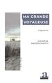 Ma grande voyageuse, Fragments (9782806105882-front-cover)