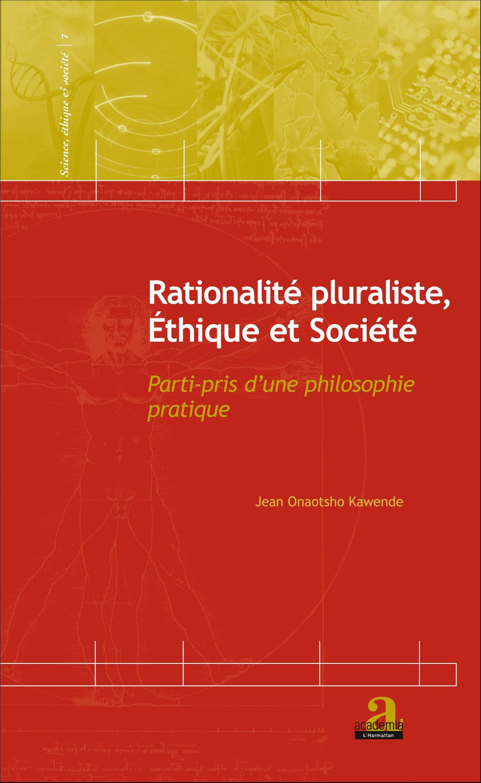 Rationalité pluraliste, Ethique et Société, Parti-pris d'une philosophie pratique (9782806102683-front-cover)