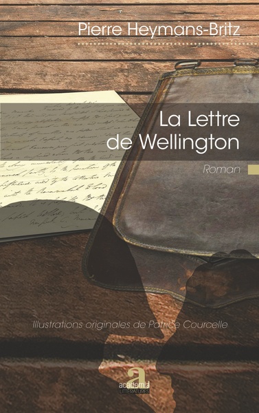 La Lettre de Wellington (9782806103840-front-cover)