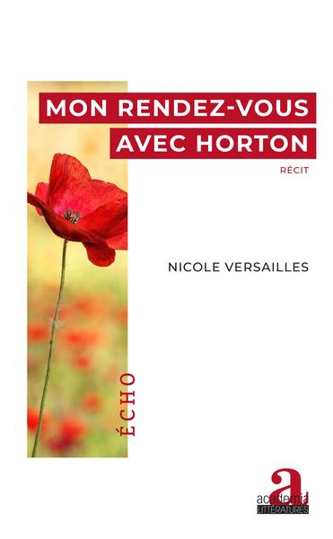 Mon rendez-vous avec Horton, Récit (9782806104588-front-cover)