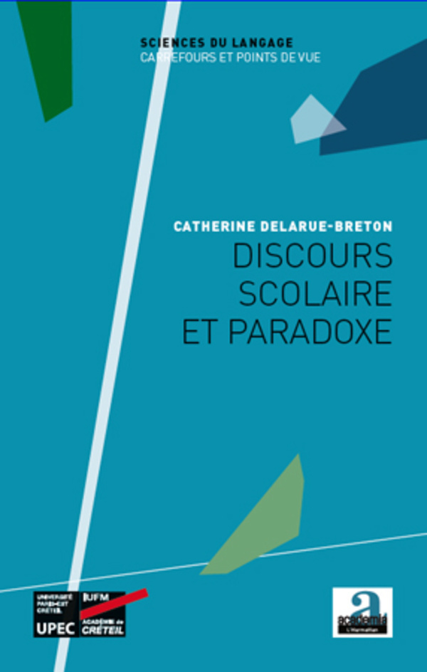 Discours scolaire et paradoxe (9782806100160-front-cover)