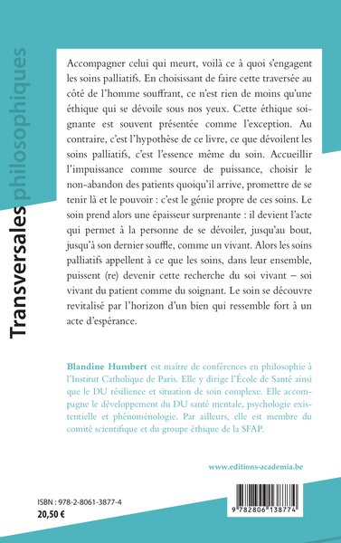 Les soins palliatifs, Un appel à repenser le geste du soin (9782806138774-back-cover)