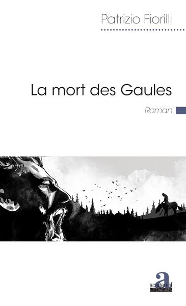La mort des Gaules (9782806104632-front-cover)