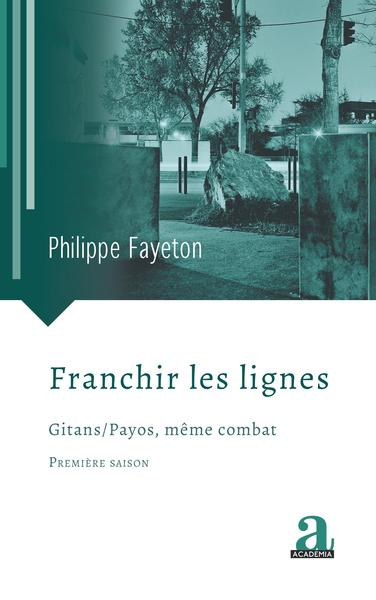FRANCHIR LES LIGNES (9782806105646-front-cover)