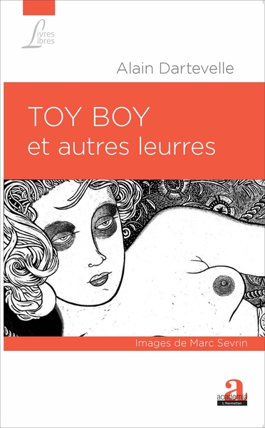 TOY BOY ET AUTRES LEURRES (9782806103468-front-cover)