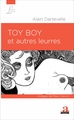 TOY BOY ET AUTRES LEURRES (9782806103468-front-cover)