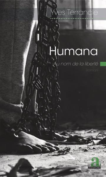 Humana, Au nom de la liberté (9782806103857-front-cover)
