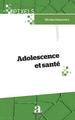 Adolescence et santé (9782806105783-front-cover)