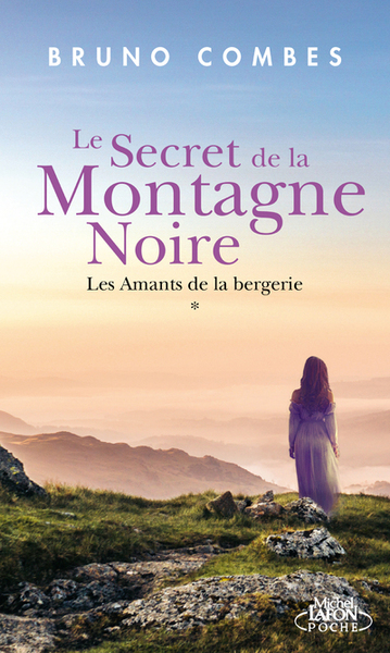 Le Secret de la Montagne Noire - Les amants de la bergerie (9791022403139-front-cover)
