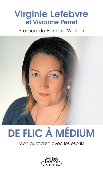 De flic à médium - Mon quotidien avec les esprits (9791022404587-front-cover)