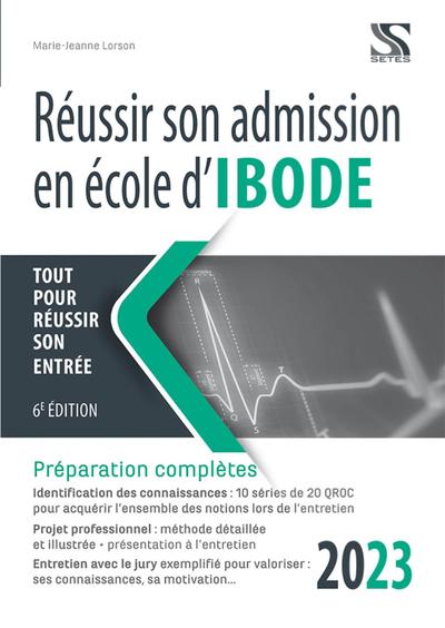 REUSSIR SON ADMISSION EN ECOLE D'IBODE 2023 (9782851000286-front-cover)