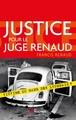 Justice pour le juge Renaud, Victime du gang des lyonnais ? (9782268072043-front-cover)