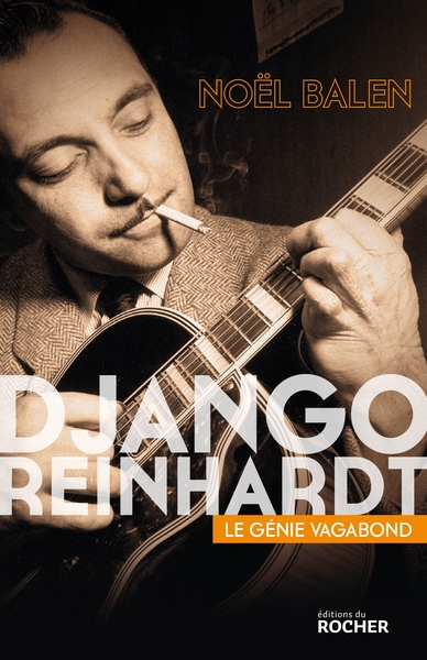 Django Reinhardt, Le génie vagabond (9782268077598-front-cover)