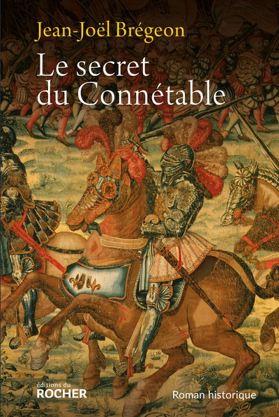 Le secret du Connétable (9782268076485-front-cover)