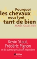 Pourquoi les chevaux nous font tant de bien (9782268070377-front-cover)