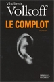 Le Complot (9782268045153-front-cover)