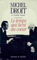 Le Temps qui tient au coeur, Mémoires, tome 2 (9782268023946-front-cover)