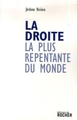 La droite la plus repentante du monde (9782268062327-front-cover)