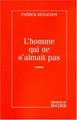 L'homme qui ne s'aimait pas (9782268031040-front-cover)