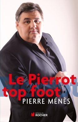 Le Pierrot top foot (9782268068831-front-cover)