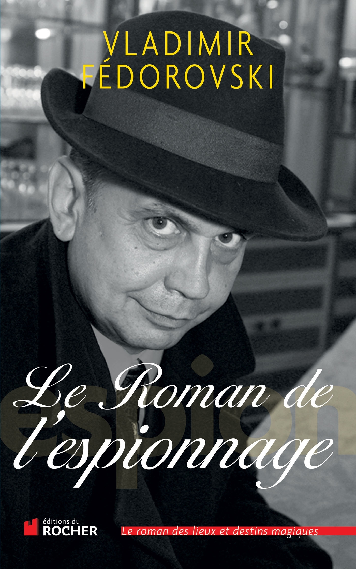 Le Roman de l'espionnage (9782268071695-front-cover)