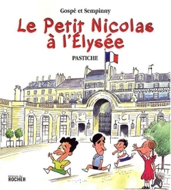 Le Petit Nicolas à l'Elysée, Pastiche (9782268063843-front-cover)