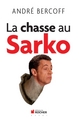 La chasse au Sarko (9782268071091-front-cover)