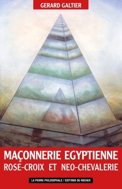 Maçonnerie égyptienne, Rose-Croix et néo-chevalerie, Les fils de Cagliostro (9782268090054-front-cover)
