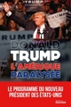 L'Amérique paralysée, Pour que l'Amérique redevienne forte (9782268084855-front-cover)