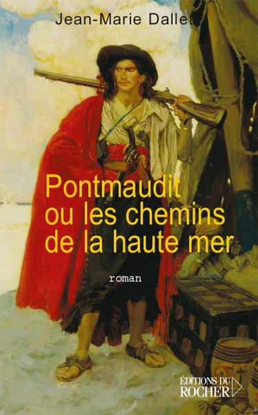 Pontmaudit ou les chemins de la haute mer (9782268057521-front-cover)