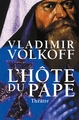 L'hôte du Pape (théâtre) (9782268056814-front-cover)