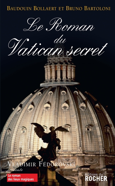 Le roman du Vatican secret (9782268068190-front-cover)