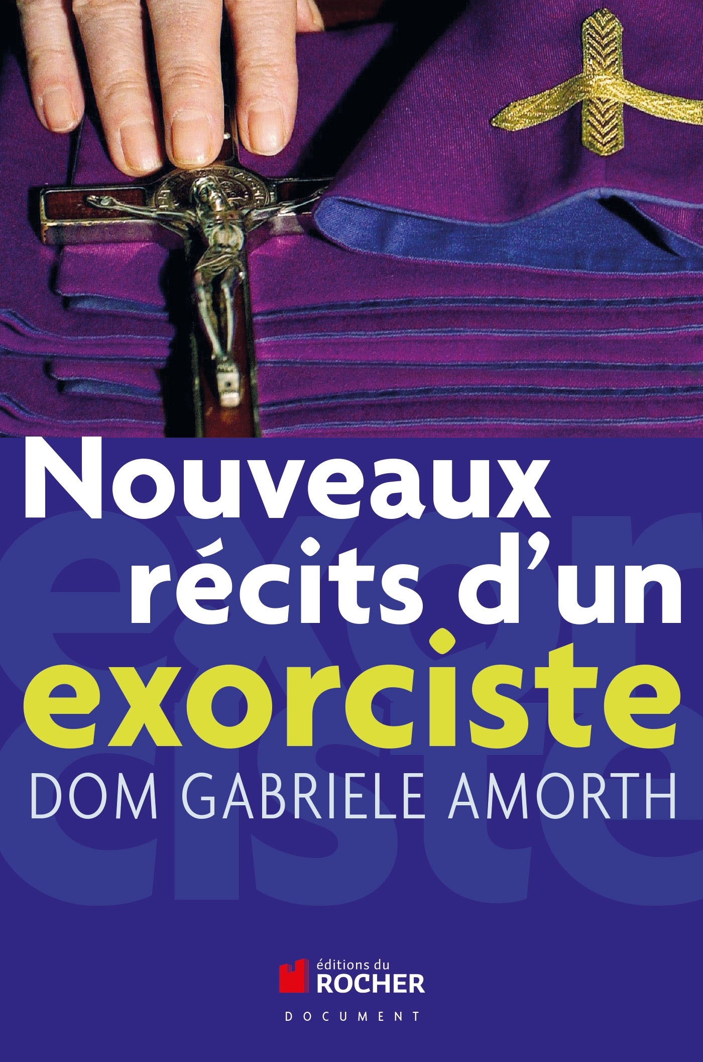 Nouveaux récits d'un exorciste (9782268070667-front-cover)