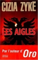 Les Aigles (9782268037134-front-cover)