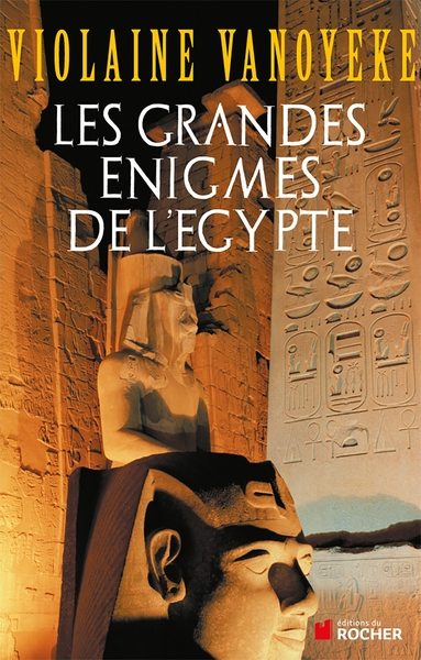 Les grandes énigmes de l'Egypte (9782268063577-front-cover)