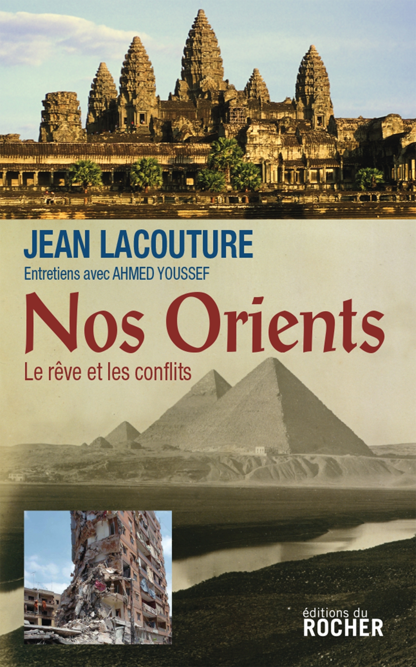 Nos Orients, Le rêve et les conflits (9782268064710-front-cover)