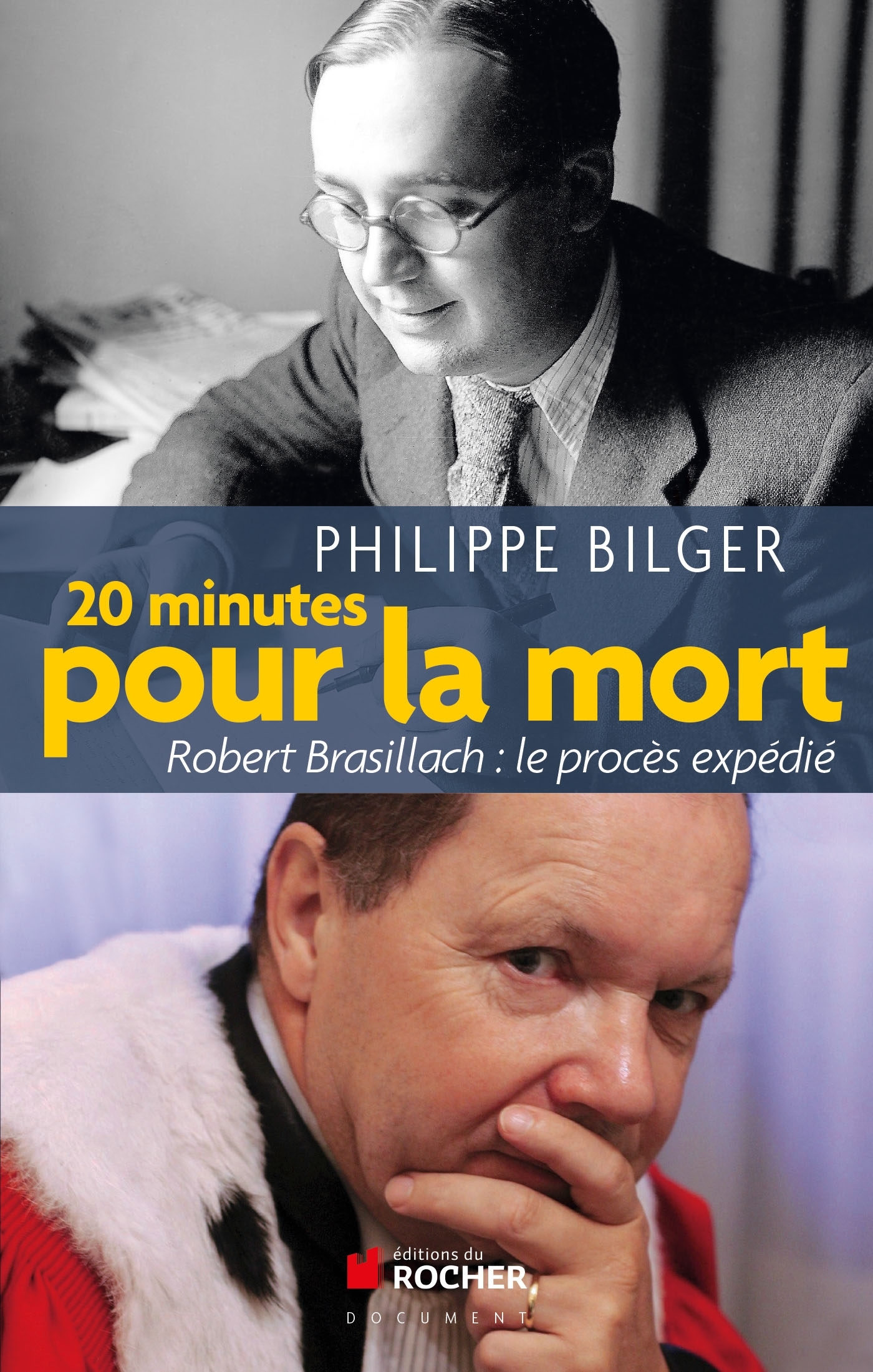 Vingt minutes pour la mort, Robert Brasillach : le procès expédié (9782268070292-front-cover)