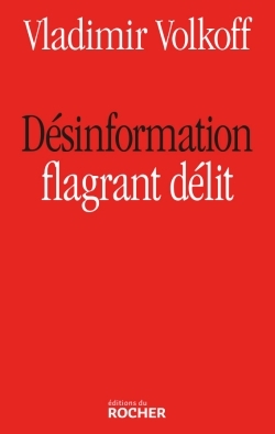 Désinformation, flagrant délit (9782268033563-front-cover)