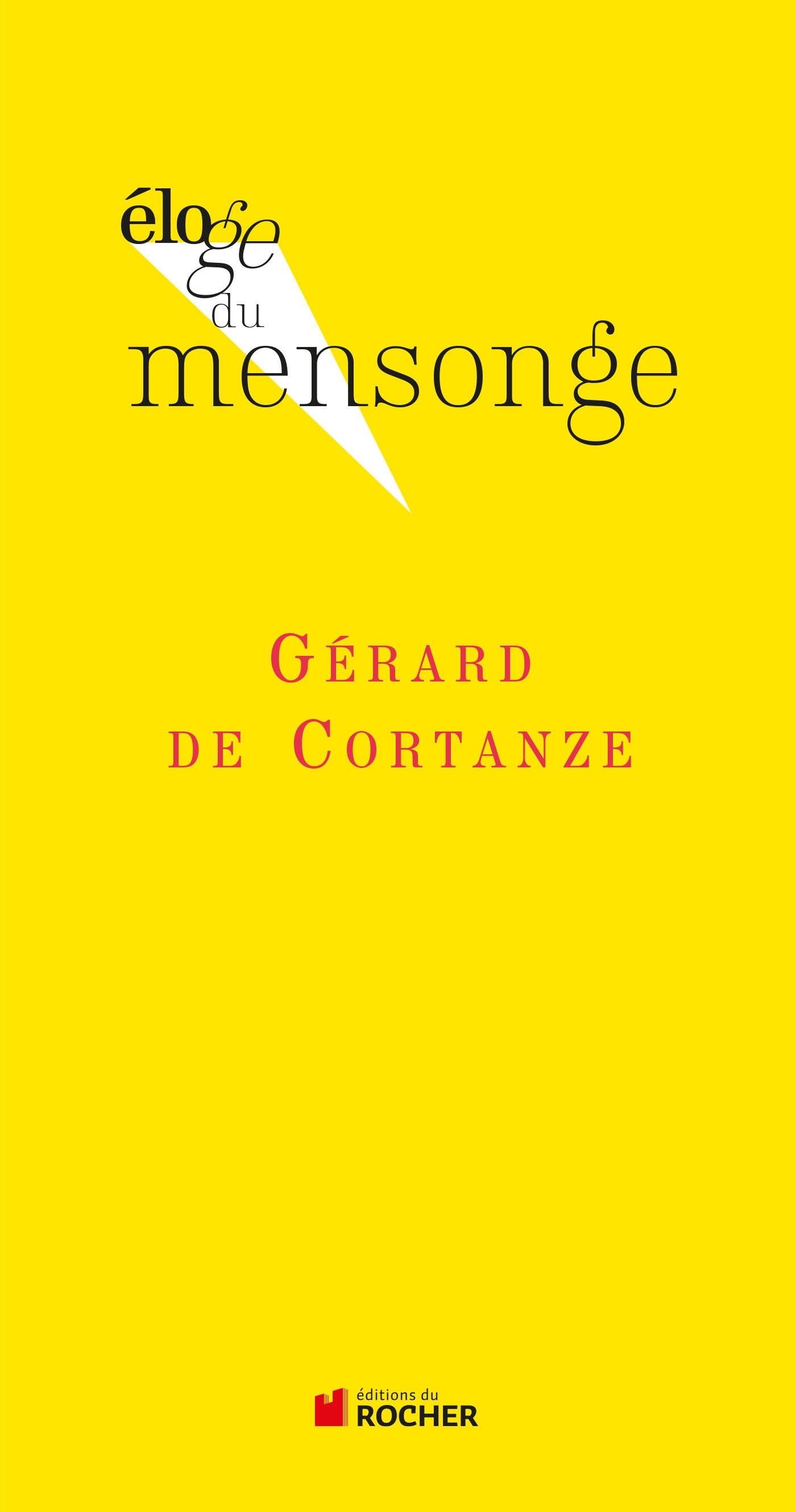 Eloge du mensonge (9782268072982-front-cover)