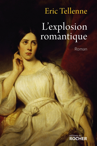 L'explosion romantique (9782268077604-front-cover)