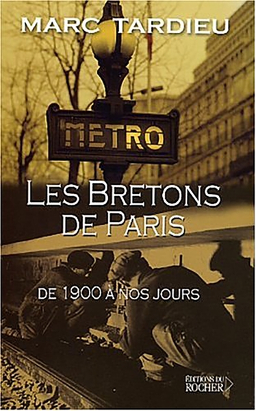 Les Bretons à Paris, De 1900 à nos jours (9782268044682-front-cover)