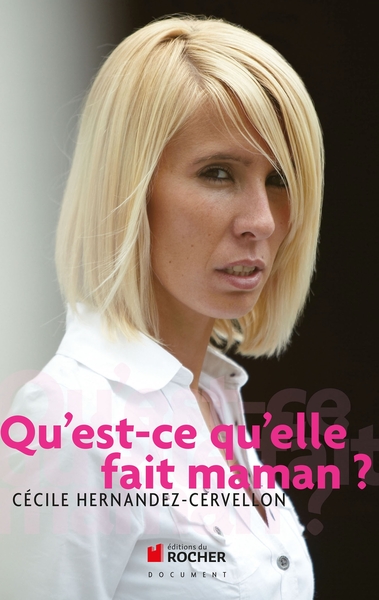 Qu'est-ce qu'elle fait maman ? (9782268068312-front-cover)