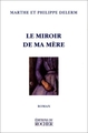 Le miroir de ma mère (9782268029528-front-cover)