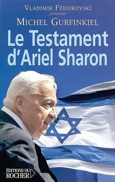 Le Testament d'Ariel Sharon (9782268058610-front-cover)