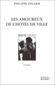 Les Amoureux de l'Hôtel de Ville (9782268040479-front-cover)