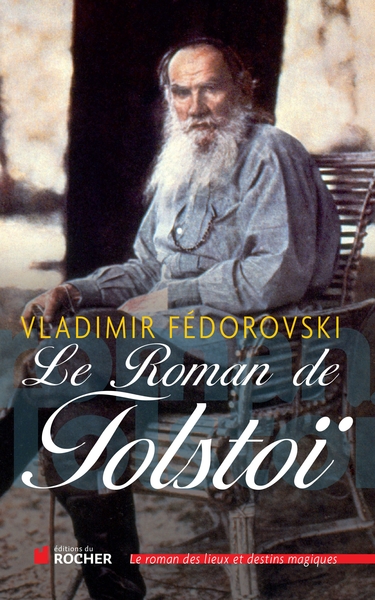 Le Roman de Tolstoï (9782268069142-front-cover)