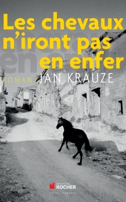 Les chevaux n'iront pas en enfer (9782268069500-front-cover)