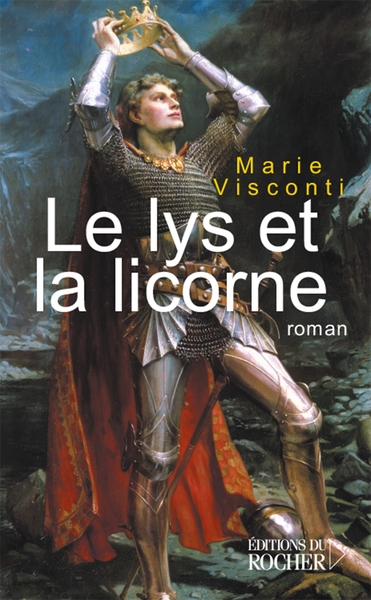 Le Lys et la Licorne (9782268058122-front-cover)