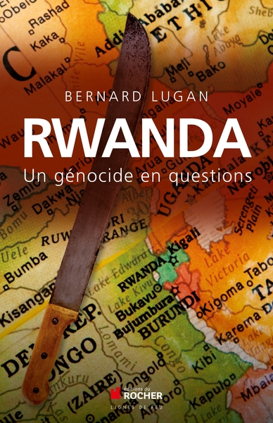 Rwanda : un génocide en questions, un génocide en questions (9782268075792-front-cover)